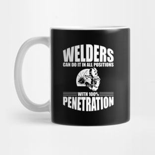 Welders Can Do It In All Positions - Back Mug